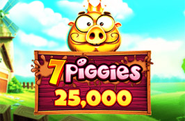 7 Piggies 25,000